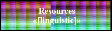  Resources
  «[linguistic]» 